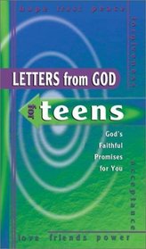 Letters from God for Teens: God's Faithful Promises for You (Letters from God)