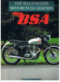 Bsa: Illustrated Motorcycle Legends (The Illustrator Motorcycle Legends)