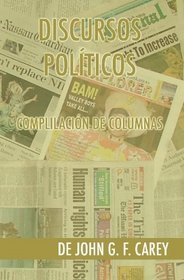 Discursos Politicos (Spanish Edition)