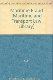 Maritime Fraud (Maritime & Transport Law Library)