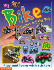 My Bike (Sticker Activity Books)