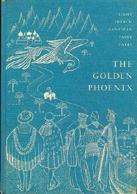 The Golden Phoenix, and Other French-Canadian Fairy Tales