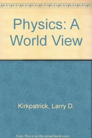 Physics: A World View
