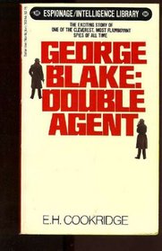 George Blake: Double Agent