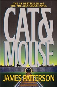 Cat & Mouse (Alex Cross, Bk 4)