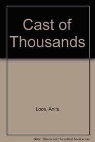 Cast of Thousands