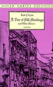A Pair of Silk Stockings (Dover Thrift Editions)