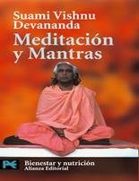 Meditacion y mantras / Meditation and Mantras (El Libro De Bolsillo) (Spanish Edition)