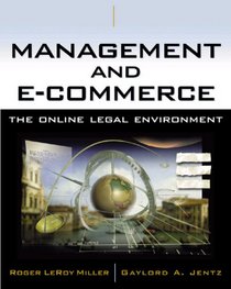 Management and E-Commerce : The Online Legal Environment
