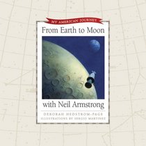 From Earth to Moon with Neil Armstrong (My American Journey)