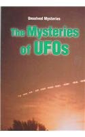 The Mysteries of Ufos (Unsolved Mysteries Series)