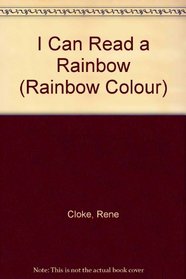 I Can Read a Rainbow (Rainbow Colour)