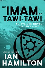 The Imam of Tawi-Tawi (Ava Lee, Bk 10)