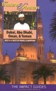 Treasures & Pleasures of Dubai,Abu Dhabi,Oman & Yemen: Best of the Best in Travel and Shopping (Treasures & Pleasures of Dubai, Abu Dhabi, Oman, & Yemen)