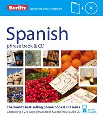 Berlitz Spanish Phrase Book and CD (Phrase Book & CD)