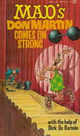 MAD's Don Martin Comes On Strong