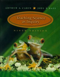 Teaching Science as Inquiry (9th Edition)
