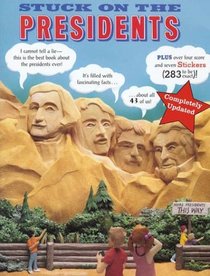 Stuck on the Presidents (Books and Stuff)