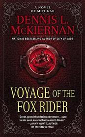 Voyage of the Fox Rider (Mithgar, Bk 2)