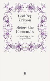 Before the Romantics: An Anthology of the Enlightenment