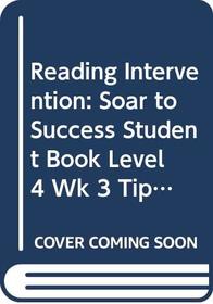 Soar to Success: Soar To Success Student Book Level 4 Wk 3 Tippu