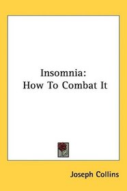 Insomnia: How To Combat It