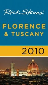 Rick Steves' Florence & Tuscany 2010