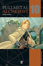 Fullmetal Alchemist - Volume 10 (Em Portuguese do Brasil)