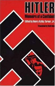 Hitler: Memoirs of a Confidant