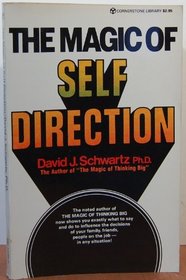 The Magic of Self Direction