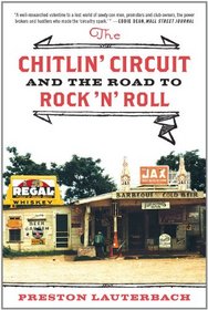 The Chitlin' Circuit: And the Road to Rock
