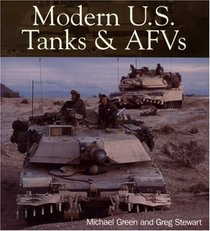 Modern U.S. Tanks and AFVs (Enthusiast Color)