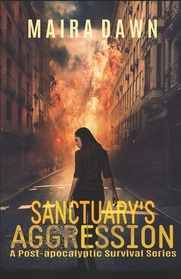 Sanctuary's Aggression (Sanctuary's Aggression, Bk 1)