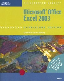 Microsoft Office Excel 2003, Illustrated Brief, CourseCard Edition (Illustrated Series)