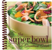 The Super Bowl, 50 Sensational Salads
