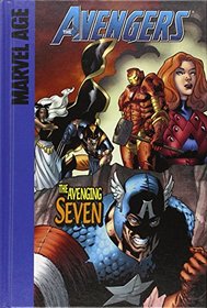 The Avenging Seven (Marvel Age Avengers: Set 4)