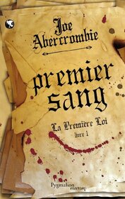 Premier sang (La Premire Loi (1)) (French Edition)