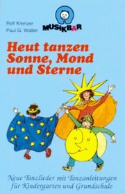 Heut tanzen Sonne, Mond und Sterne. Cassette.