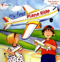 My First Plane Ride (Pop-Up Book)