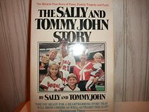 The Sally and Tommy John Story