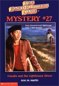 Claudia and the Lighthouse Ghost (Baby-Sitters Club Mysteries (Library))