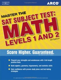 Master SAT Subject Test:  Math Levels 1 and 2, 4th edition (Master the Sat Subject Tests. Math Levels I and II)