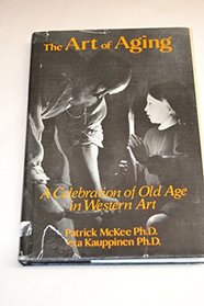 The Art of Aging: A Celebration of Old Age in Western Art