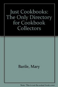 Just Cookbooks: The Only Directory for Cookbook Collectors