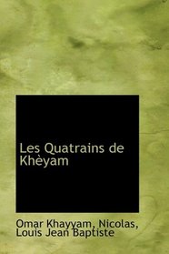 Les Quatrains de Khyam