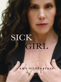 Sick Girl (Thorndike Press Large Print Biography Series)