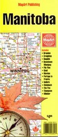 Manitoba: Includes Brandon, Creighton, Dauphin, Downtown Winnipeg, Flin Flon, Gimli, Morden, Portage La Prairie, Selkirk, Steinb