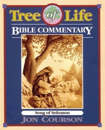 Song of Solomon (Tree of Life Bible Commentary)