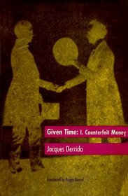 Given Time : I.  Counterfeit Money