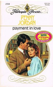 Payment in Love (Harlequin Presents, No 1314)